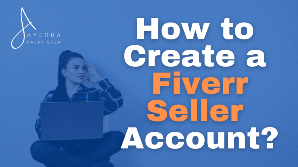 create a fiverr seller account